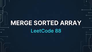 Merge Sorted Array | LeetCode 88 | Python Solution | Easy Two Pointer Approach | 0(1) space