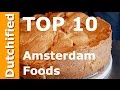 10 BEST Amsterdam Food you must try