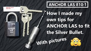 #371 How I made Anchor Las tips and picked the 810-1 (With Pictures)