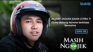 TUKANG OJEK PENGKOLAN HARI INI | DI KIRA PHP! CITRA BINGUNG SAMA TINGKAH BOBBY!! #KOMPILASIKLAKLIK