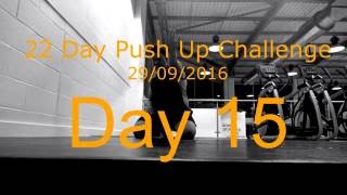 Day 15 - 22 Push Up Challenge - Raise Awareness For Combat Veterans