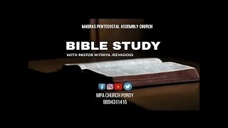 BIBLE STUDY | PART - 122 | 13-02-2025 I Rev. Nithiya Jeevadoss | MPA