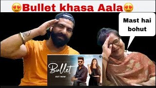Reaction | Bullet (Official Video) | Khasa Aala Chahar | New Haryanvi Songs Haryanavi  2021
