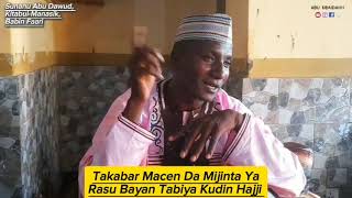 WACCE MIJINTA YA RASU BAYAN BIYAN KUDIN HAJJI YA ZATAYI TAKABAR?? || Sheikh Usman Muhammad Zunnurain