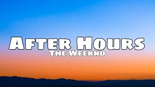 The Weeknd - After Hours (Tradução)