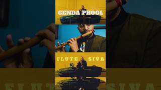 Boro Loker Beti | Genda Phool | Flute Siva  | Badshah#youtubeshorts  #shorts