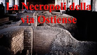 La Necropoli Ostiense (Carlo Pavia, 88esima mini-conferenza)