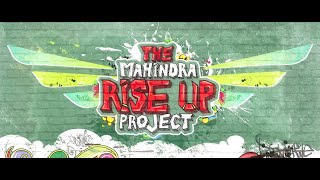 Rise-Up | The Mahindra Rise-Up Project | Mahindra Group