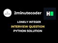 HackerRank - Lonely Integer - Python Solution