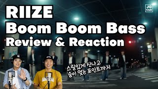 RIIZE - Boom Boom Bass [Review & Reaction by K-Pop Producer & Choreographer]