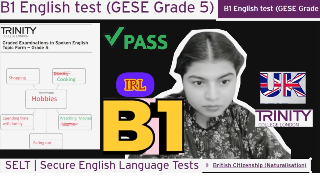 Full Test B1 English Test (GESE Grade 5) | SELT British Citizenship ...