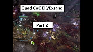 [PoE 1] Quad CoC Ek/BB/Exsang updates and what I've learned/was wrong about