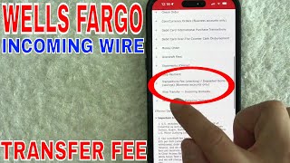 ✅ Wells Fargo Incoming Wire Transfer Fee 🔴