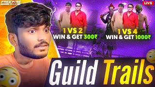 GUILD TRAILS 🔥1 VS 2 WIN AND GET 300 ₹ 😨1 VS 4 WIN AND GET 1000 ₹💸| FREE FIRE IN TELUGU | ❤🔥 #msu