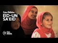Eid-un Sa'Eid | Zain Bhikha | Official Video