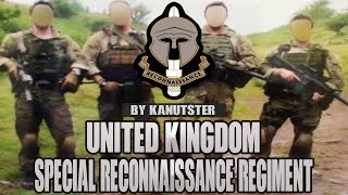 Special Reconnaissance Regiment - "Stealth and Intelligence"