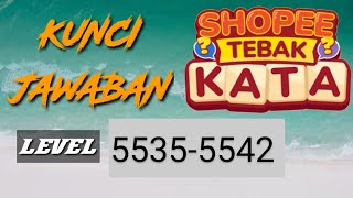 Shopee Tebak Kata Level 5535 5536 5537 5538 5539 5540 5541 5542 Kunci Jawaban Langsung Terbaru