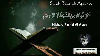 Surah Baqarah Ayat 102 Mishary Rashid Al Afasy