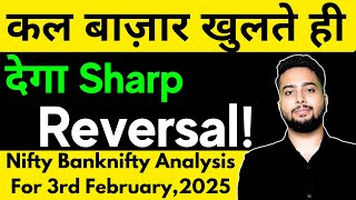 NIFTY PREDICTION FOR TOMORROW \u0026 BANKNIFTY ANALYSIS FOR 3RD FEB 2025 | MARKET ANALYSIS FOR TOMORROW