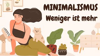 Learn German | German Podcast | Ep 74: Minimalismus - Weniger ist mehr