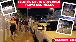 Gran Canaria🌴EVENING LIFE IN NOVEMBER - PLAYA DEL INGLES - NOVEMBER 15 - 2024