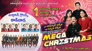 LIVE || KAKINADA City \u0026 Sub Urban MEGA CHRISTMAS || 01/12/2023 || Bro. Samuel Karmoji