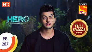 Hero - Gayab Mode On -हीरो - गायब मोड ऑन - Ep 207 - Full Episode - 24th September  2021