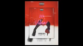 304 Vibin - The-O (Lyric Video)