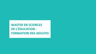 Master en sciences de l'éducation – formation des adultes