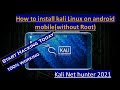 How To Install Kali Linux On Android Device NO ROOT Easily, Kali Linux On Android