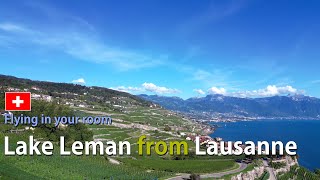 [Flying in your room] Lake Leman from Lausanne