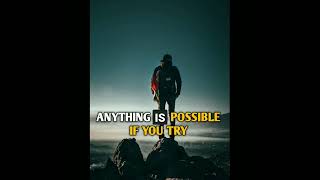 ANYTHING IS POSSIBLE | Motivation Video