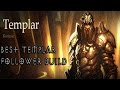 Diablo 3 - Templar Follower Build - Gear and Skills