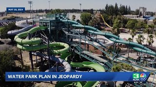 Plans for Calibunga water park at Cal Expo are in jeopardy
