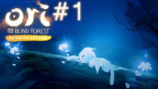 Ori and the Blind Forest - Part 1: \