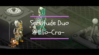 [Dofus] Servitude DUO ~ Elio Cra (Une fin tendue).