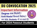 du convocation 2025 sol degree information 2024 passout students du annual convocation info 2025