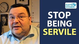 STOP Being Servile | WOW factor in customer service | Daves Desk (105)