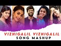 Vizhigalil Vizhigalil Song Whatsapp Status | Love Mashup Whatsapp Status |Tamil Love Whatsapp Status
