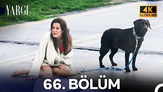 Yargı 66. Bölüm (4K)