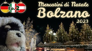 2023イタリア ドイツ オーストリア②　本場クリスマスマーケット🎄国際列車でボルツァーノのマーケットを訪問