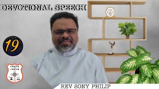 DEVOTIONAL SPEECH _ REV SONY PHILIP _ 28/11/ 2021 AT 3:00PM