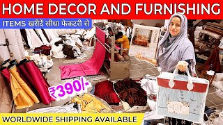 PRIMIUM BRAND HOME DECOR AND FURNISHING ITEMS AT FACTORY PRICE | PRIHAL DECOR | MARV INDIA