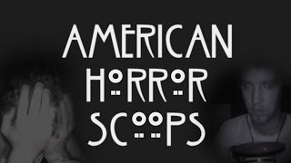 American Horror Scoops (Spookin' With Scoops x AHS TV Intro Mashup)