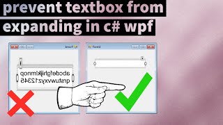 how to stop textbox from expanding in c# wpf