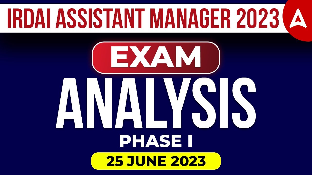 IRDAI Assistant Manager Exam Analysis | IRDAI Exam Analysis | IRDAI ...