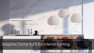 V-Ray Next for SketchUp – Adaptive Dome light for interior lighting