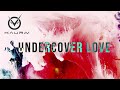 Undercover Love : Kaurav (Official Music Video)| Future Pop 2020  | Tomorrowland 2020