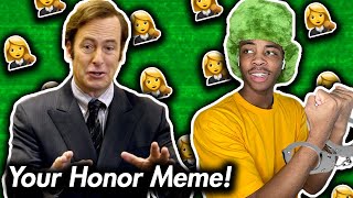 Your Honor Meme is TOO IRONIC! | Dank Memes of August