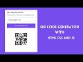 QR Code Generator in HTML CSS & JavaScript | QR Code Generator in JS
